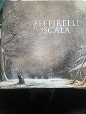 Zeffirelli alla Scala. Ediz