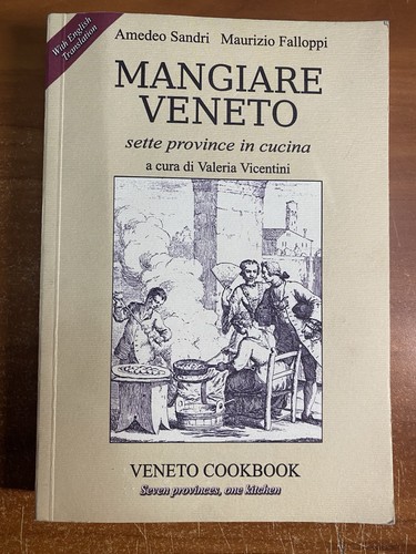 Mangiare veneto sette province - veneto,