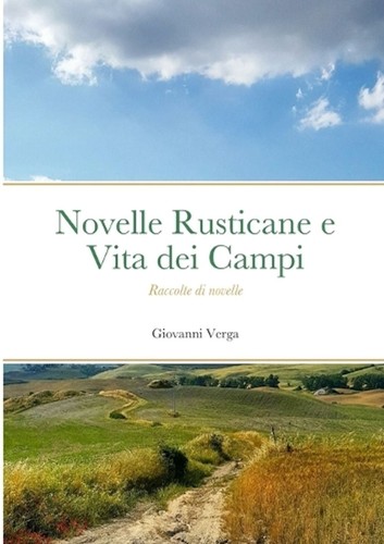 Novelle rusticane vita dei - novelle,