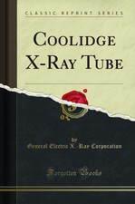 Coolidge X-Ray Tube (Classic