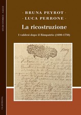La ricostruzione. I valdesi