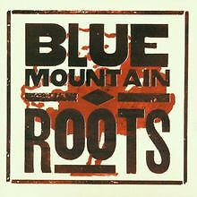 Roots von Blue Mountain | CD |