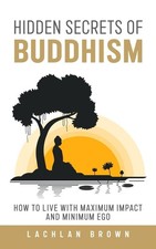 Hidden Secrets of Buddhism