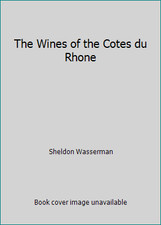 The Wines of the Cotes du