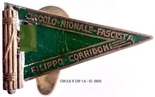 GRUPPO RIONALE FILIPPO CORRIDONI BOLOGNA DISTINTIVO PARTITO DI GOVERNO 1922.1943