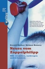 Neues vom Zappelphilipp: ADS -