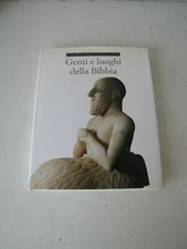 GENTI E LUOGHI DELLA BIBBIA-  CIVILTA MEDITERRANEE - M.A.GALLINA 2000
