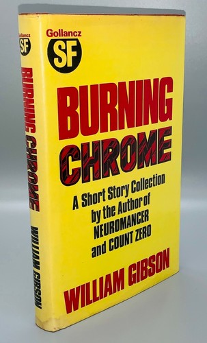 Burning chrome gibson - burning, chrome/gibson