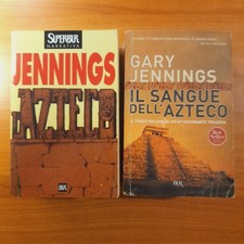 L'Azteco / Il sangue dell’Azteco - Gary Jennings - Rizzoli (2 volumi)