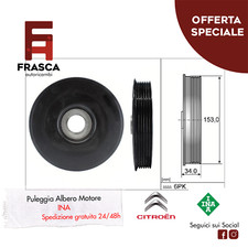 Puleggia Albero Motore INA Citroen C4 Coupe 1.6 HDi 80 KW 109 CV 66 KW 90 CV