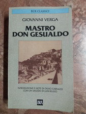 GIOVANNI VERGA - MASTRO DON GESUALDO - BUR - 12^ED.2002