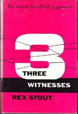 Three Witnesses Rex Stout
