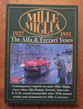 Mille Miglia 1927-1951 : The