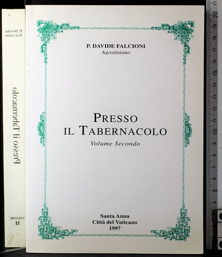 Presso tebernacolo vol - il, 2