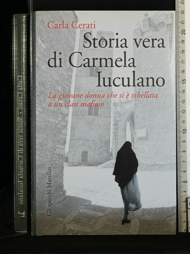 Storia vera carmela - vera,