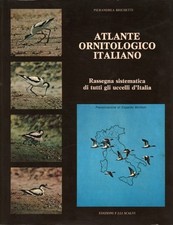 Atlante Ornitologico Italiano (Volume II) - Pierandrea Brichetti [1976]