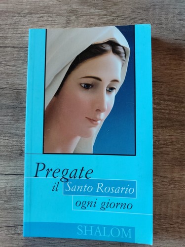 Pregate santo rosario ogni - il,