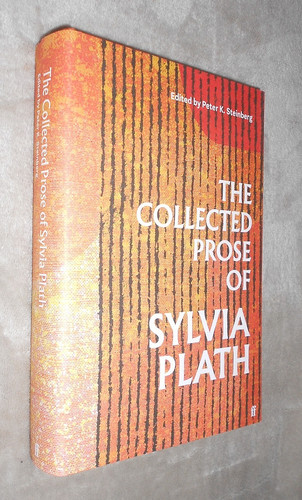 Sylvia plath collected prose - sylvia,