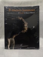 "Il Mistero Luminoso" • Il Parsifal di Marco Filiberti (De Luca Editori d'Arte)