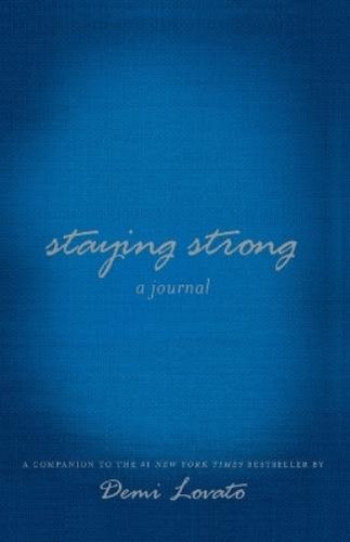 Demi lovato staying - lovato, strong: