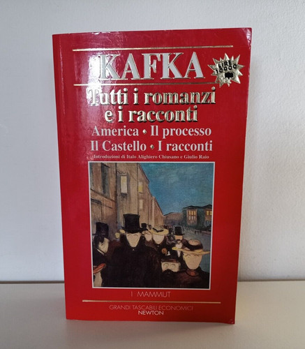 Kafka tutti romanzi - kafka, i
