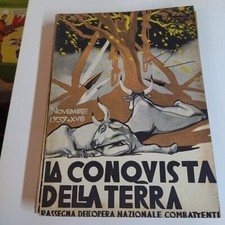 DUILIO CAMBELLOTTI rivista molto rara : La conquista della terra 1939 novembre