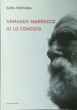 ARMANDO MARROCCO. IO LO