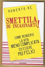 ROBERTO RE  - Smettila di
