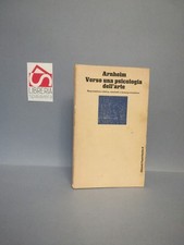 Verso una psicologia dell'... - Arnheim, Rudolf - Giulio Einaudi Editore, 1969