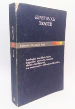 Tracce. Ernst Bloch Garzanti