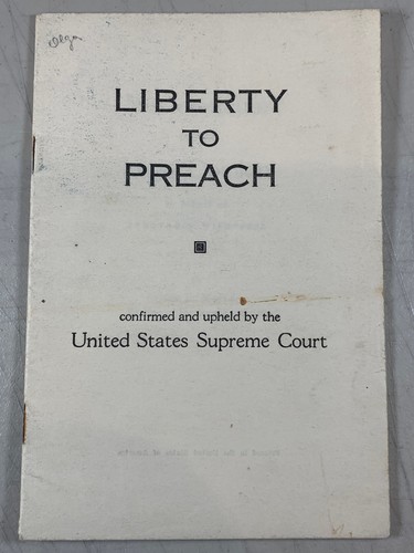 1939 liberty preach - to, booklet
