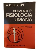 Elementi Di Fisiologia Umana A.C.Guyton Piccin Editore Padova 1980