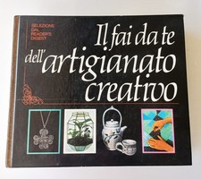 LIBRO - IL FAI DA TE DELL'ARTIGIANATO CREATIVO