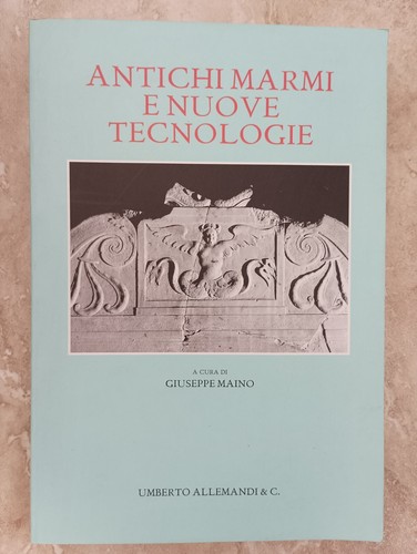 Antichi marmi nuovi - antichi,