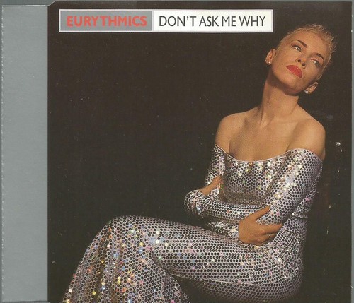Eurythmics don ask me - eurythmics, why