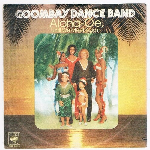 Goombay dance band aloha oe - dance,