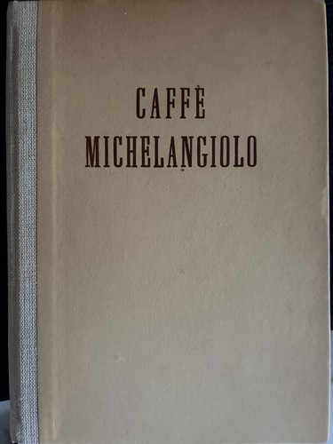 Libro caffè michelangiolo - libro,