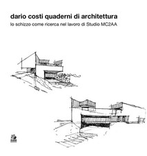 Dario Costi. Quaderni di