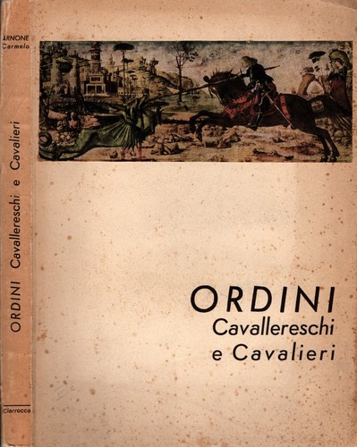 Ordini cavallereschi - , e