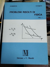PROBLEMI RISOLTI DI FISICA