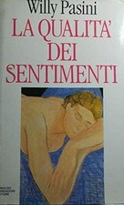 La qualità dei sentimenti