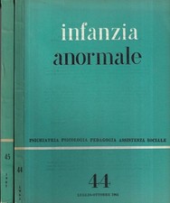 Infanzia anormale nn.4 - 45. Psichiatria Psicologia Pedagogia Assistenza sociale