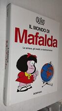 IL MONDO DI MAFALDA - QUINO - BOMPIANI 2007 -  hard cover   - COME NUOVO - VL13