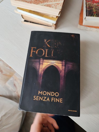 Mondo senza fine - senza, follett