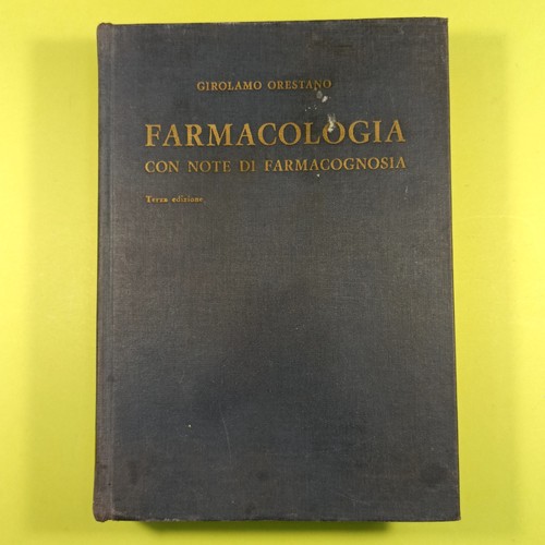 Farmacologia con note - farmacologia, di