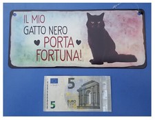 Targa vintage, "Il mio gatto nero porta fortuna", metallo, cm 25x11
