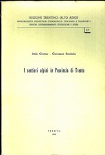I sentieri alpini in provincia
