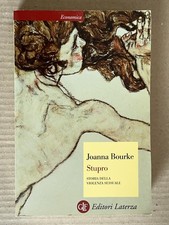 Joanna Bourke - STUPRO storia