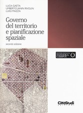 Governo del territorio e pianificazione spaziale. Con Contenuto digitale p...