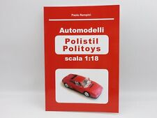Rampini Automodelli Polistil Politoys scala 1:18 libro book diecast 1:15 1:20